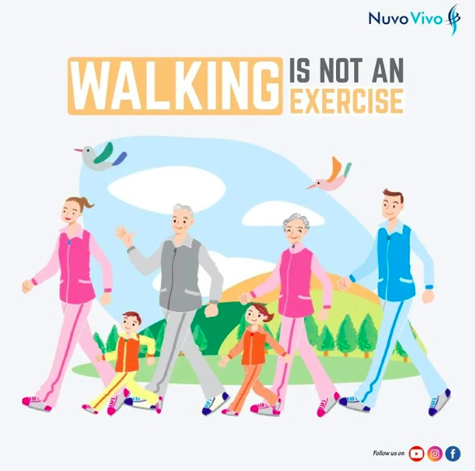 Walking is not an exercise