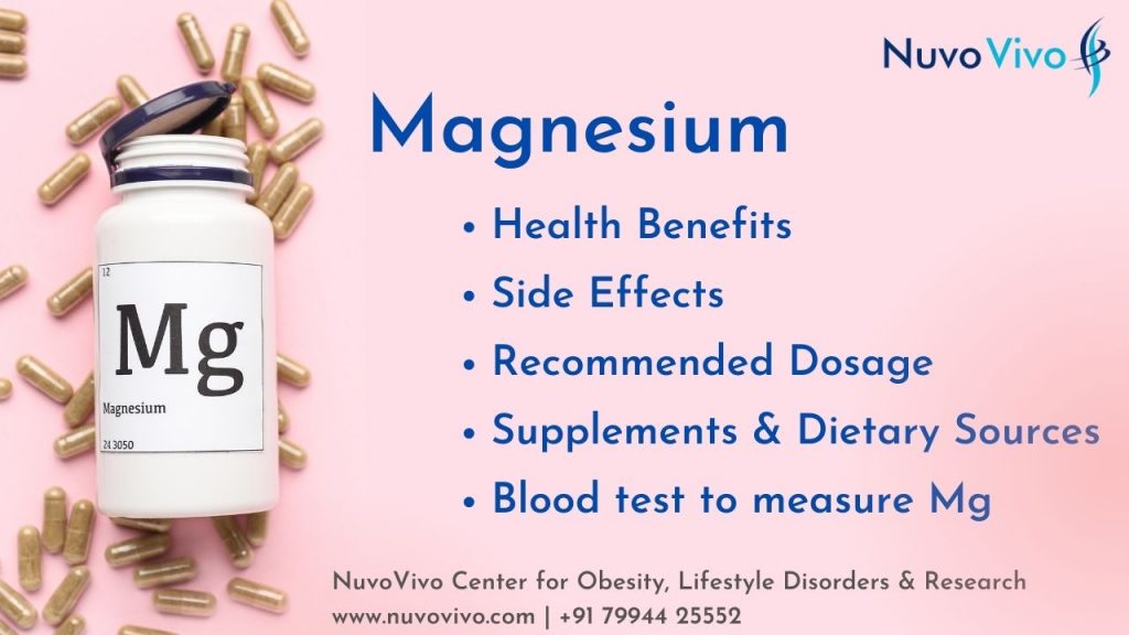 Magnesium supplement - Health benefits and side effects